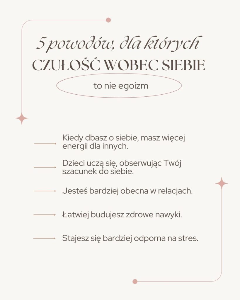 5 powodów, dla których czułość wobec siebie to nie egoizm