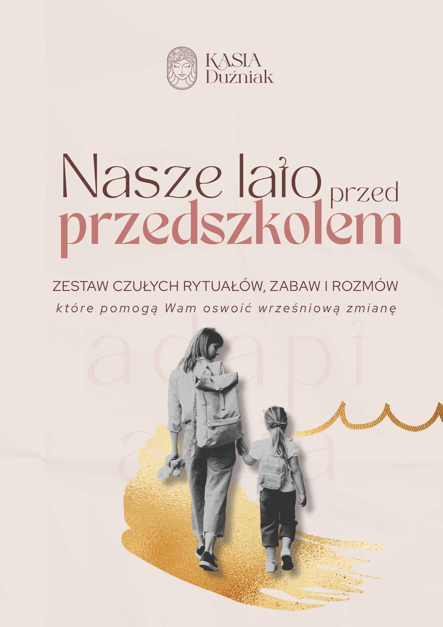 Nasze lato przed przedszkolem - jak przygotować się do rozstania z dzieckiem w przedszkolu